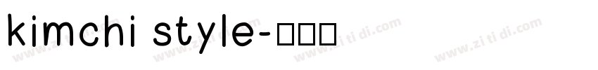 kimchi style字体转换